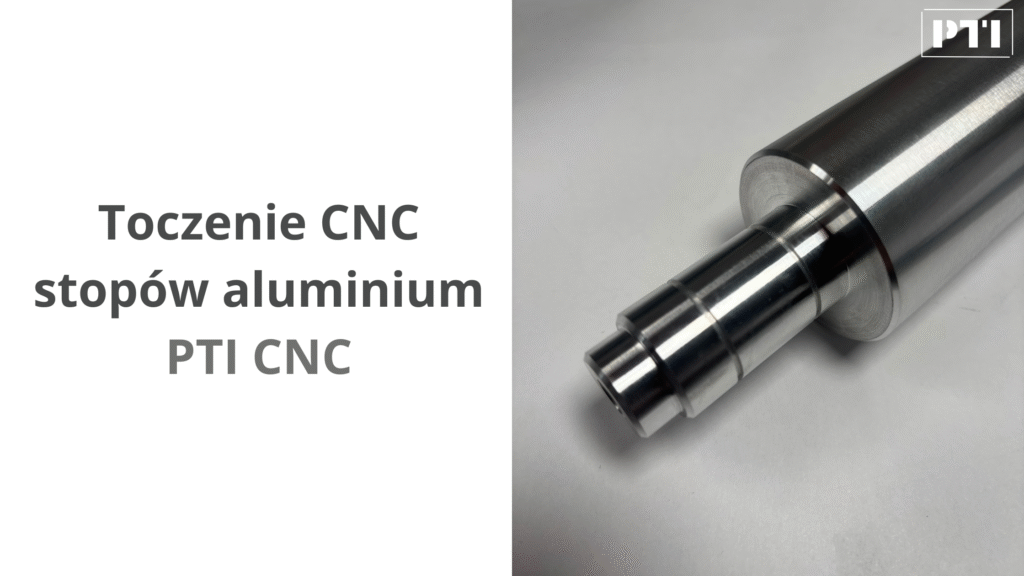 Toczenie aluminium