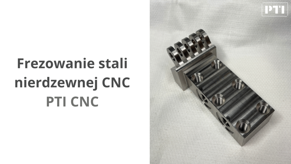 Frezowanie stali nierdzewnej
