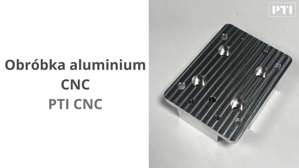 Obróbka aluminium CNC